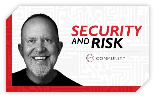 Launching the 229 Security & Risk Community