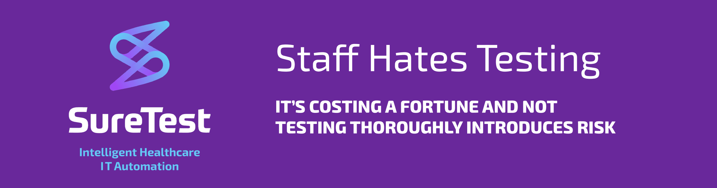 SureTest’s Automation Solution Can Save You Time and Provide ROI: A Case Study with Novant Health