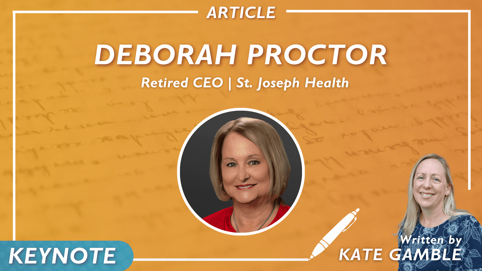"Culture Isn't an Add-on": Former CEO Deborah Proctor Talks Backwards Strategies, Value Statements and "Courageous Leadership"