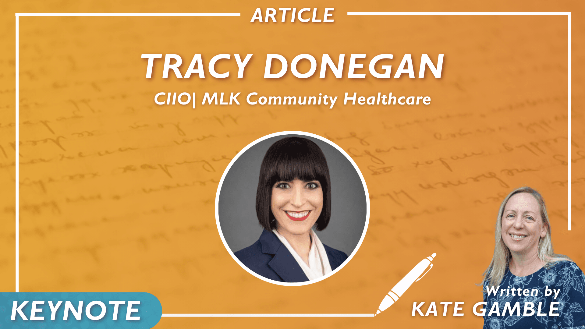 CIIO Tracy Donegan Shares How Adopting the “Mindset of a Startup” Has Propelled MLK Community Healthcare