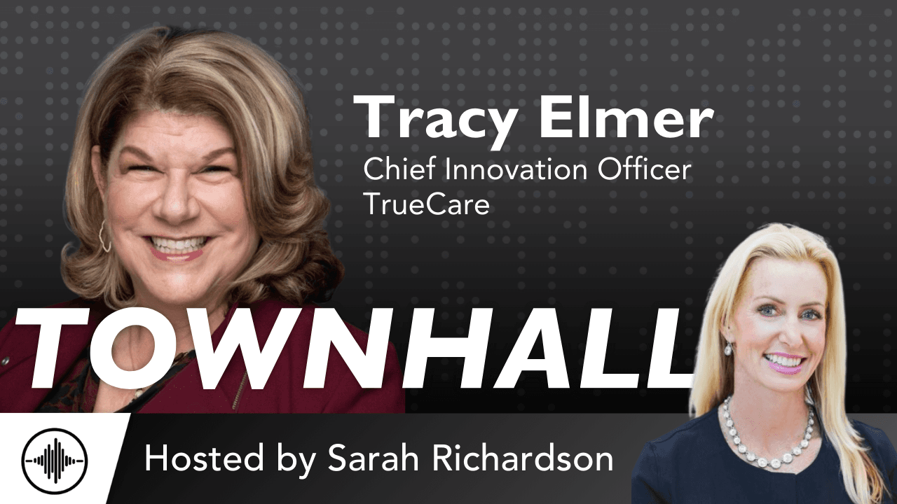 TownHall: Healthcare Without Borders and Empowering the Patient with Tracy Elmer