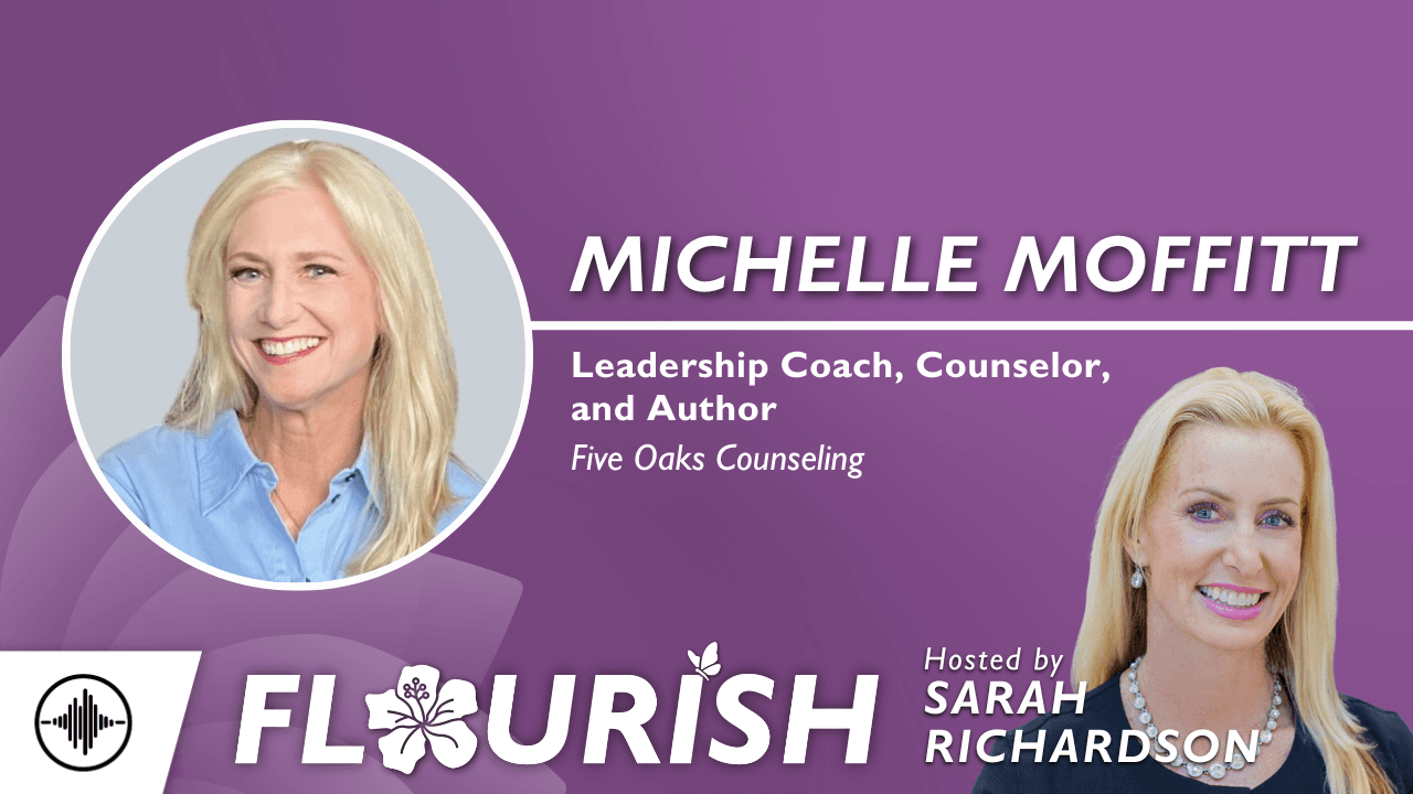 Flourish: "Never Truly Stuck" - Resilience and Authenticity with Author Michelle Moffitt