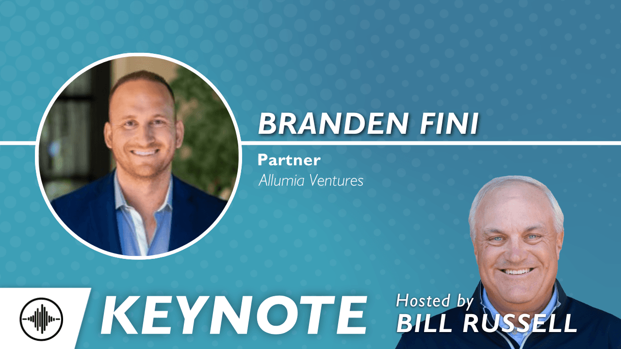 Keynote: The Financial World of Healthcare Through an Investor's Eyes with Branden Fini