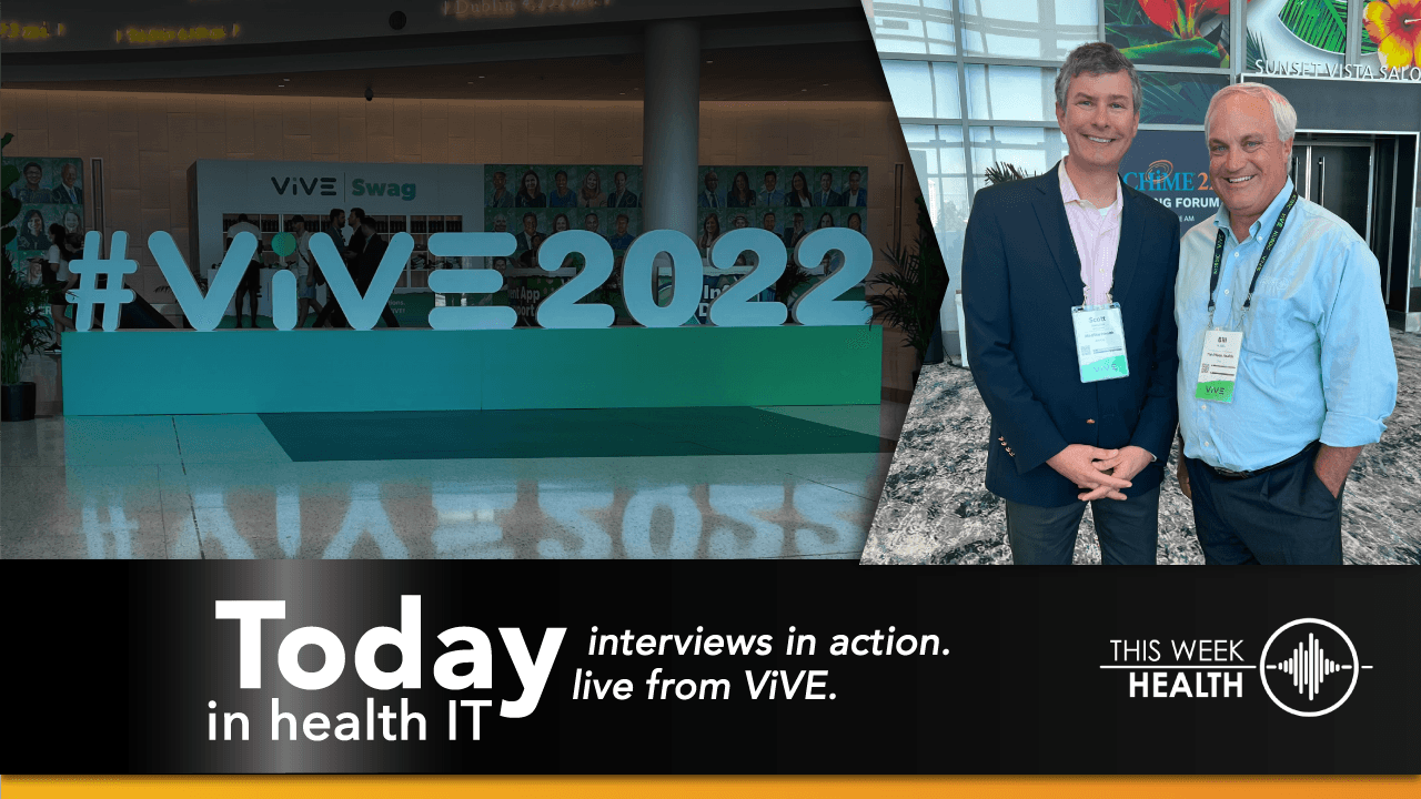 Interview in Action - ViVE 2022 Featuring Scott MacLean with Medstar Health