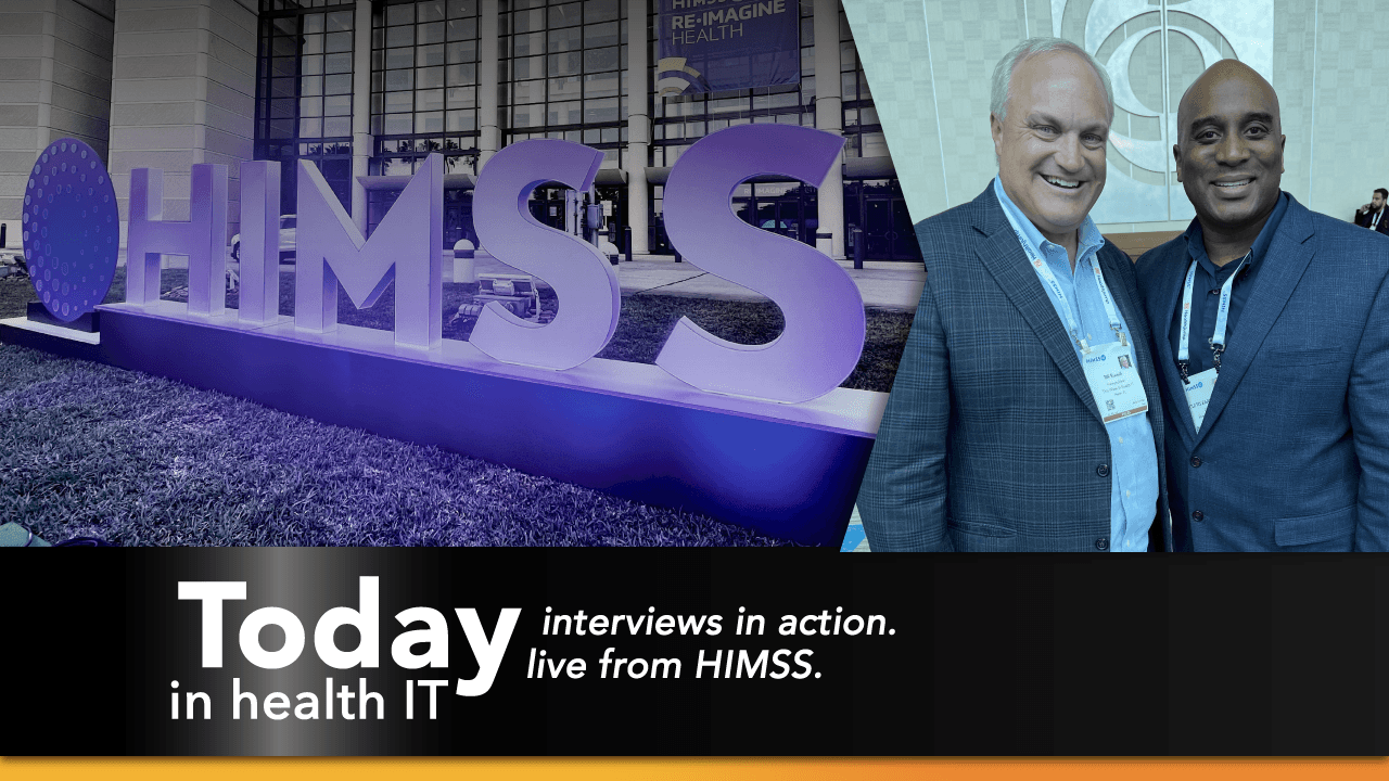 Interview In Action – HIMSS 2022 Featuring Cletis Earle with Penn State Health