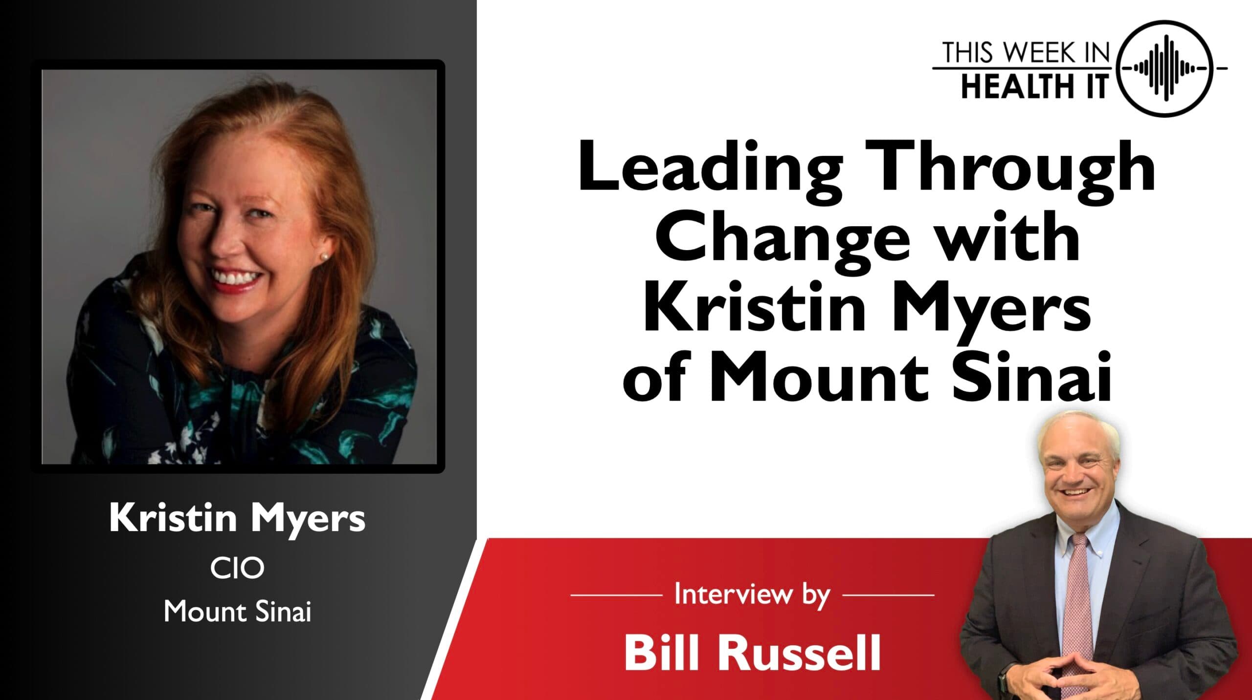 Leading Through Change with Kristin Myers of Mount Sinai