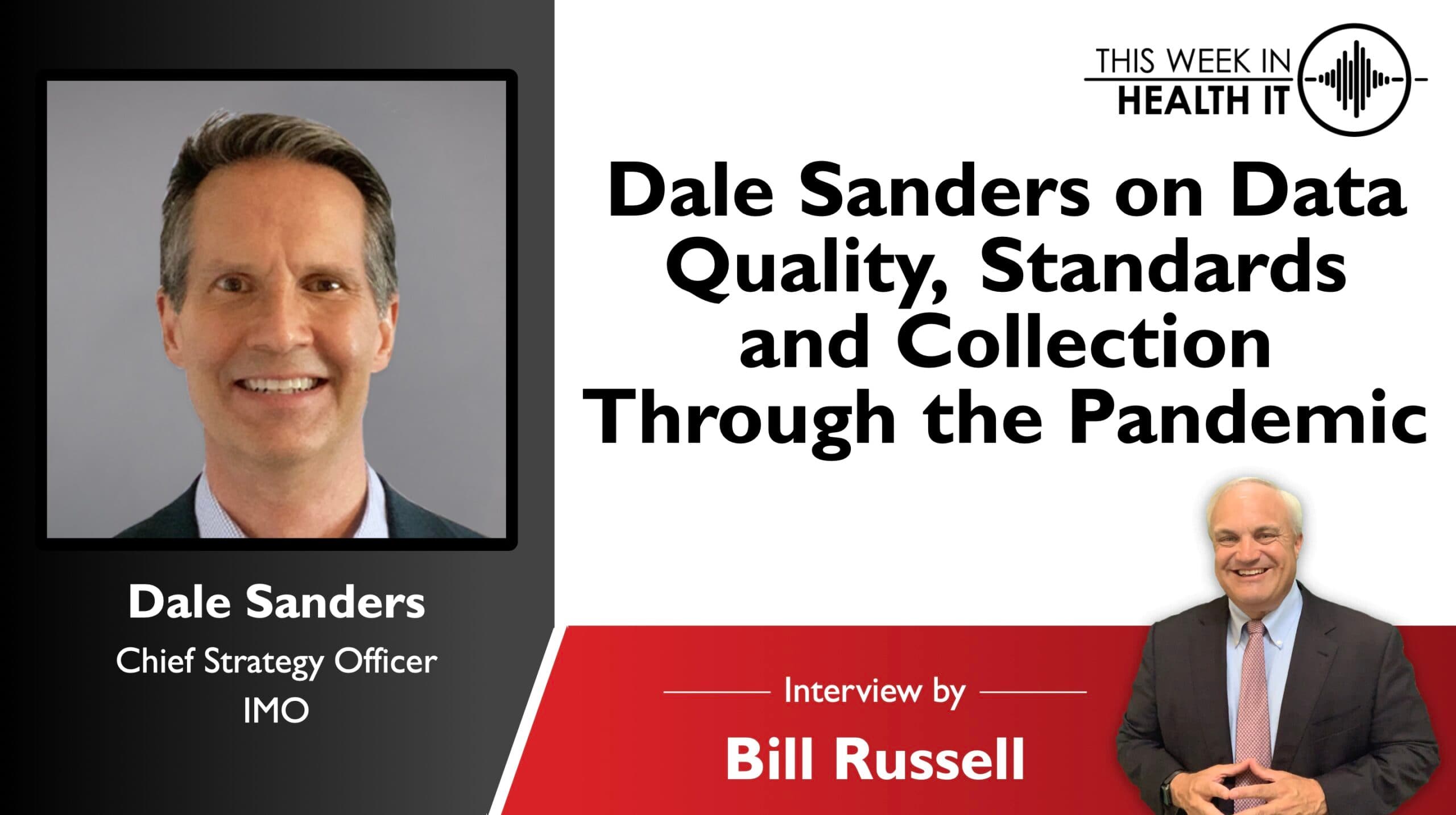 Dale Sanders on Data Quality, Standards and Collection Through the Pandemic