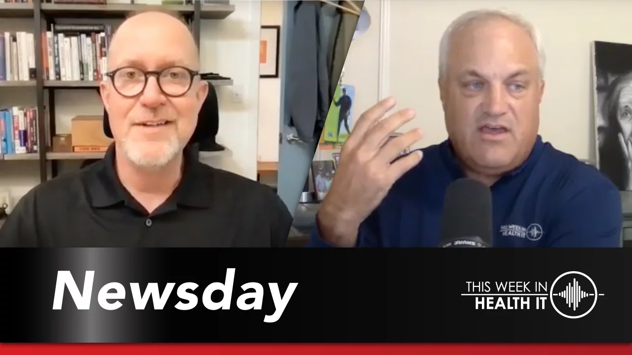 Newsday - Navigating EHR Affiliation, Rural Health, and CISO Board Topics