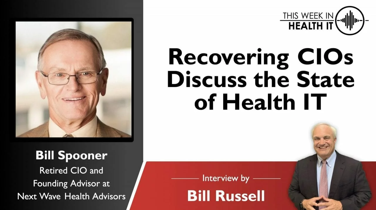 Recovering CIOs Discuss the State of Health IT