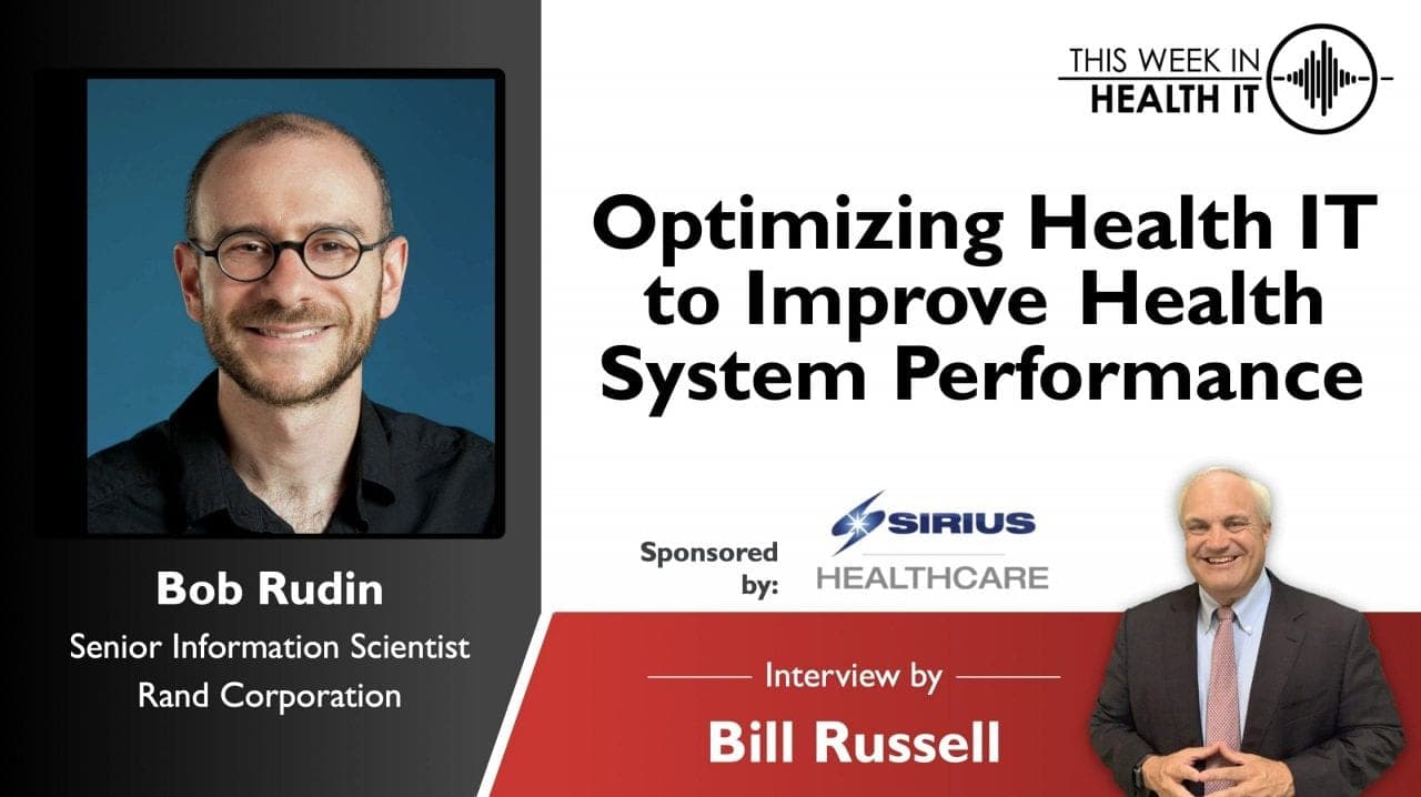 Optimizing Health IT to Improve Health System Performance - Rand Corporation