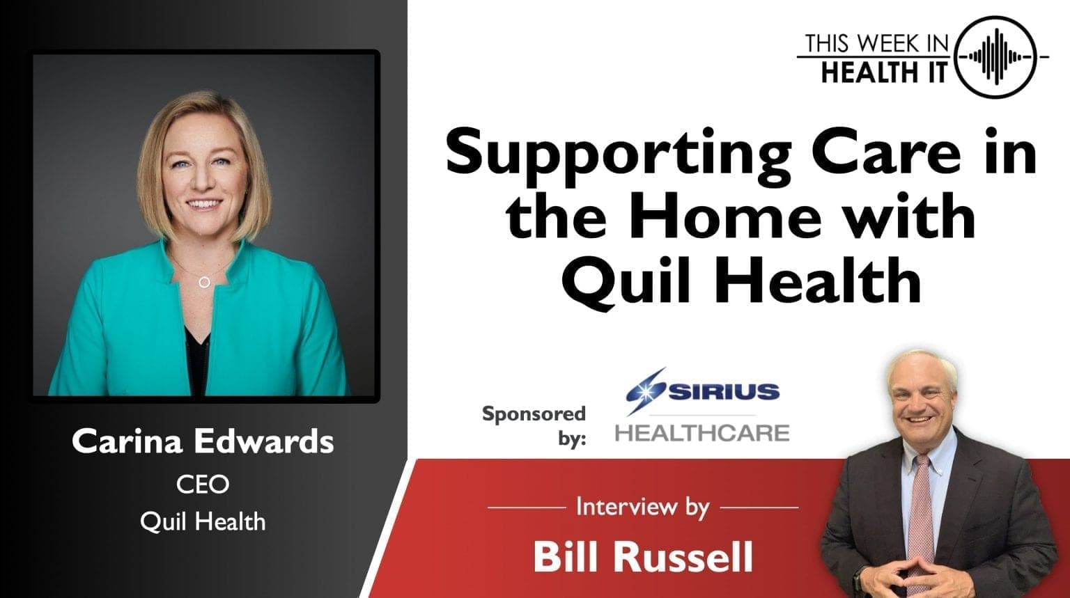 Supporting Care in the Home with Carina Edwards CEO of Quil