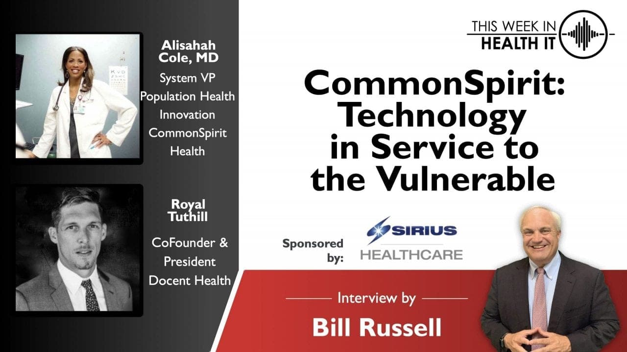 CommonSpirit: Technology in Service to the Vulnerable
