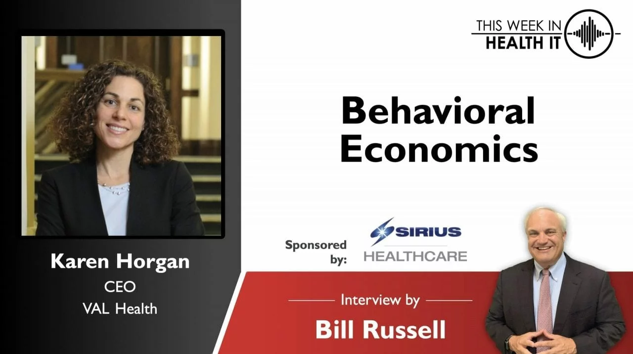 Behavioral Economics with VAL Health CEO, Karen Horgan