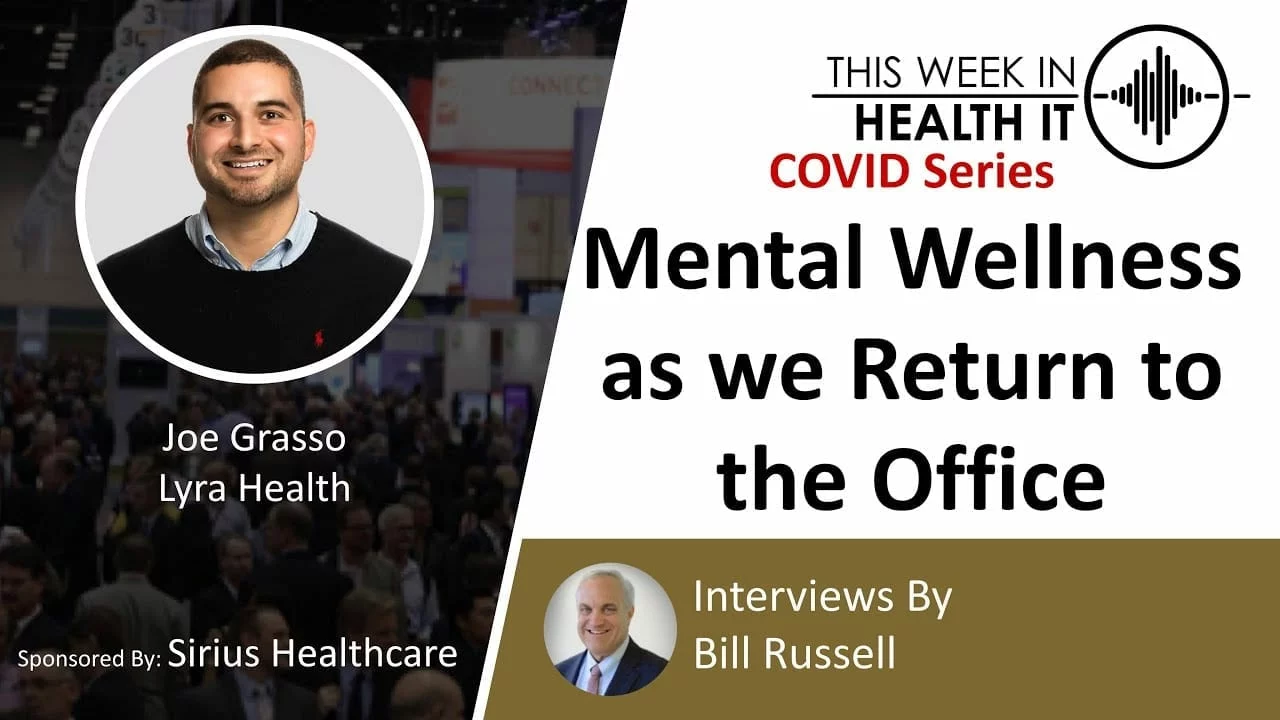 COVID Series: Mental Health as we Go Back to the Office with Joe Grasso
