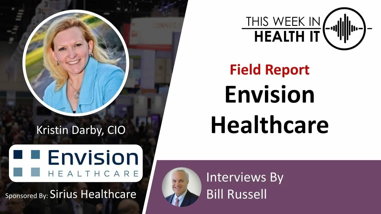 Field Report: Envision Healthcare with CIO Kristin Darby