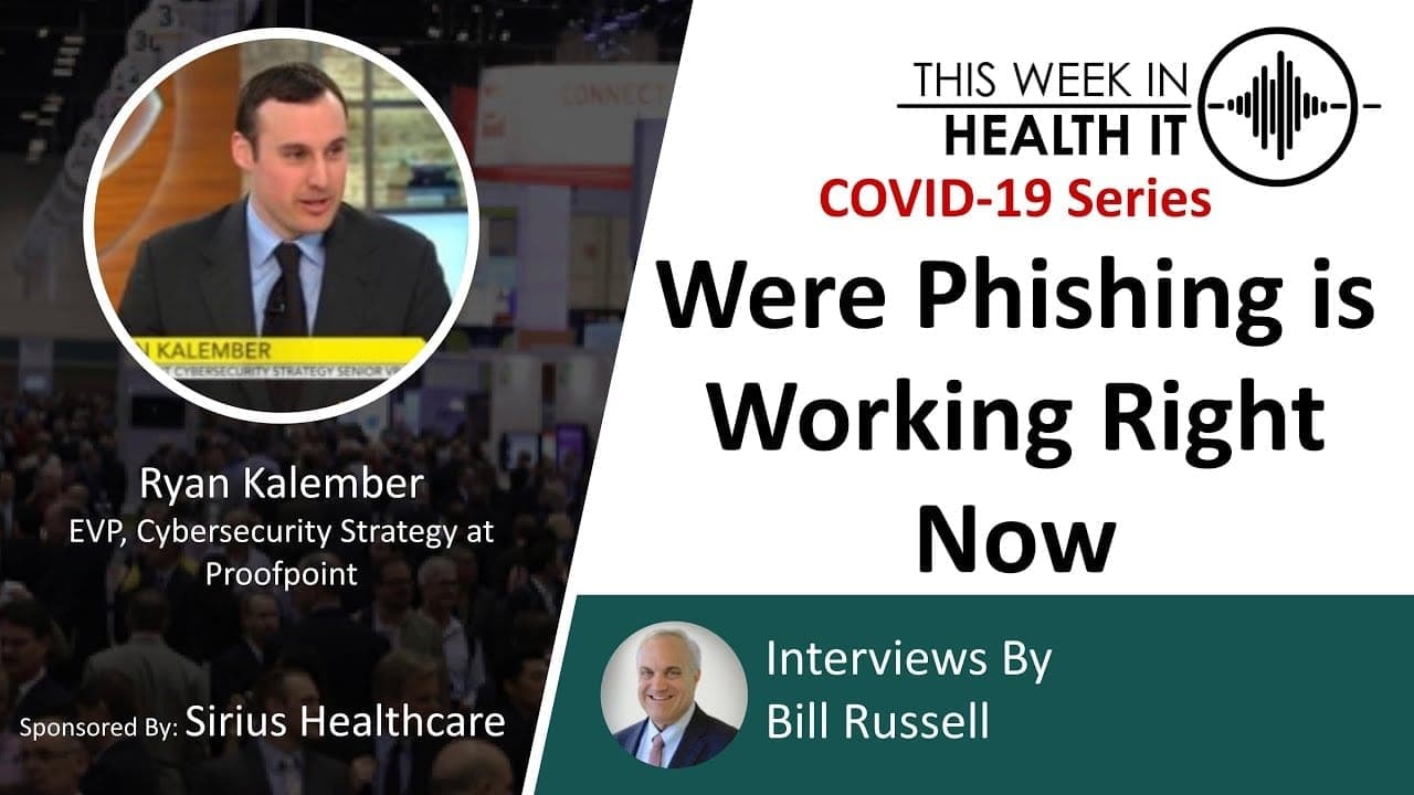 COVID Series: The Most Clickable Phishing Lure Ever with Proofpoint