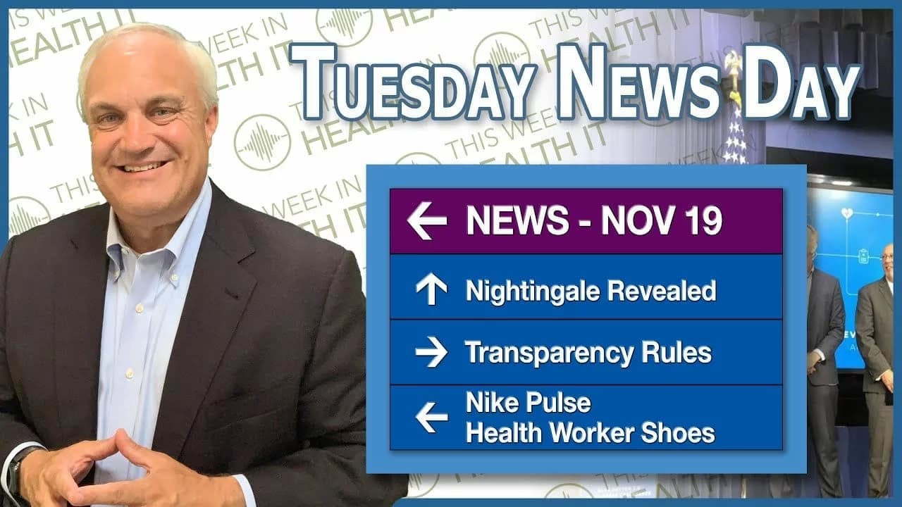 News Day – Nightingale, Transparency, and Nike Health Worker Shoes