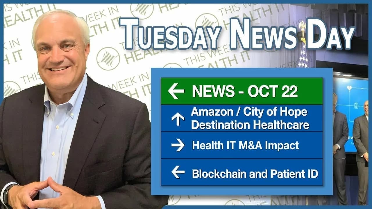 News Day – Amazon/City of Hope and Blockchain for Patient ID