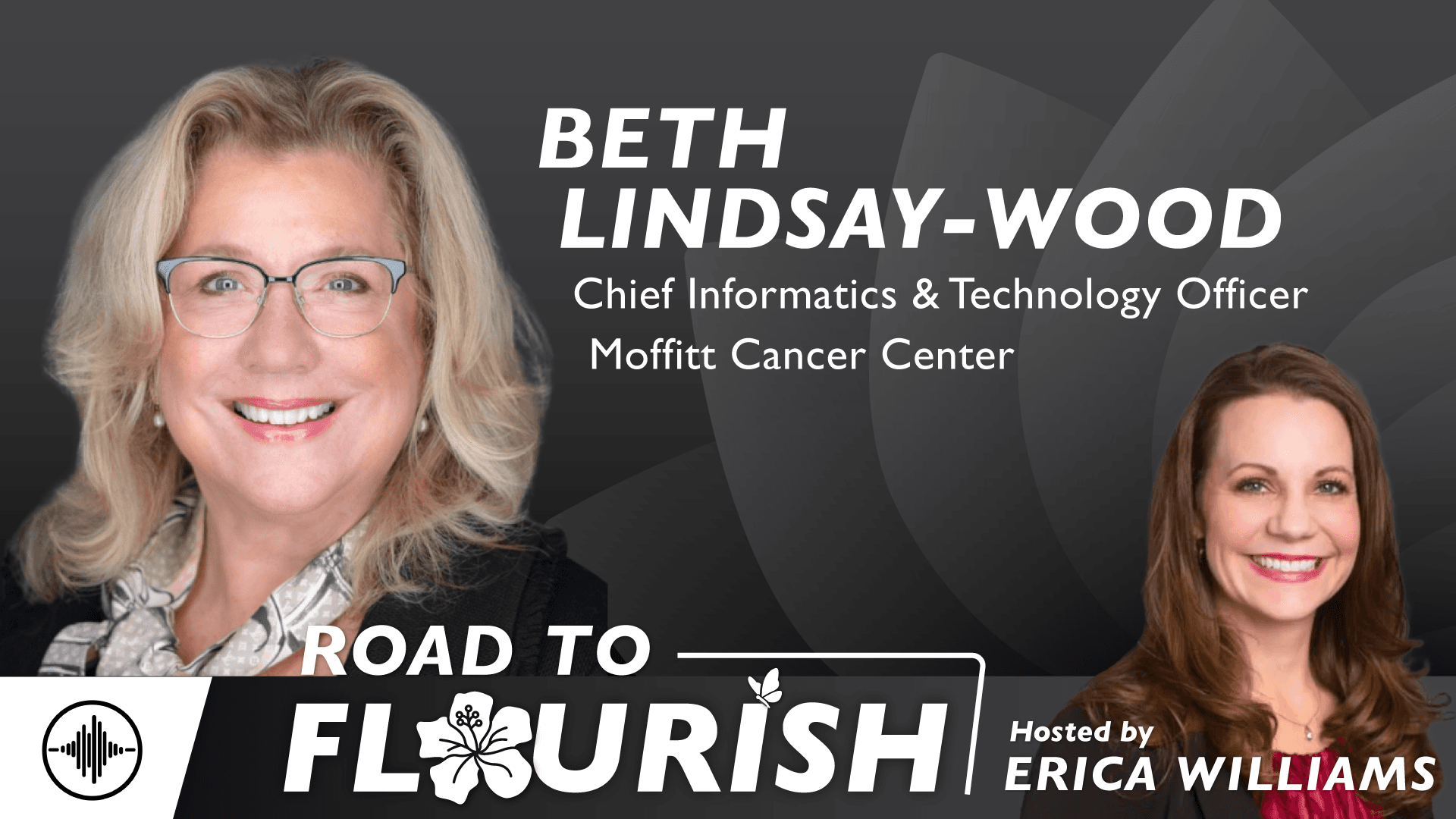 Road to Flourish: Career Pivot Points and What Makes a Team with Beth Lindsay Wood