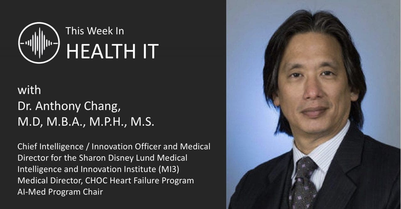 Anthony Chang Explores the World of Artificial Intelligence in Healthcare