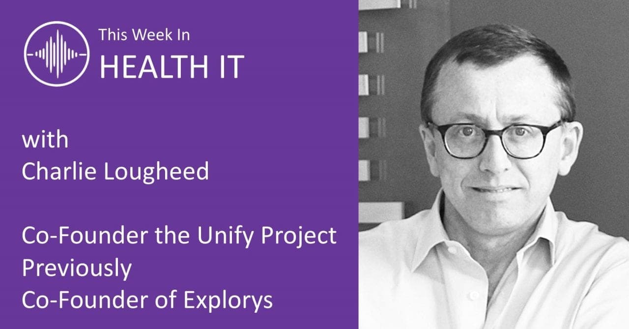 Charlie Lougheed on Blockchain Roadblocks and Fintech Lessons for Healthcare