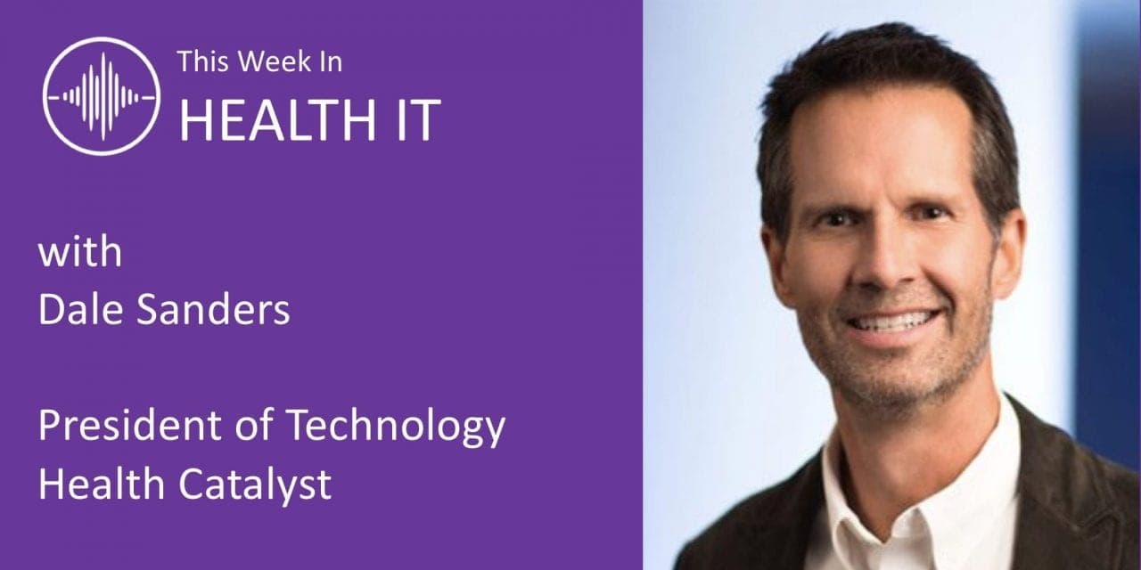 Dale Sanders on Preparing for Healthcare Disruption with Architecture