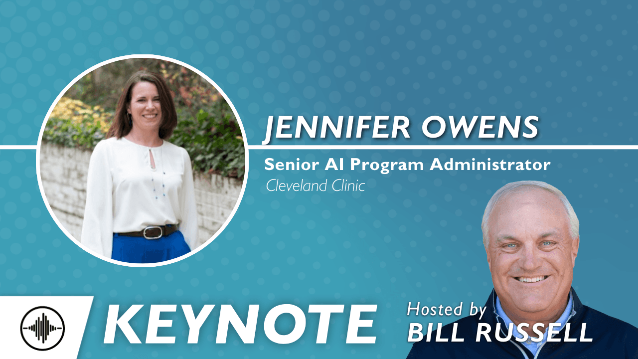 Keynote: Practical AI Impact that Clinicians and Patients Actually Feel with Jennifer Owens