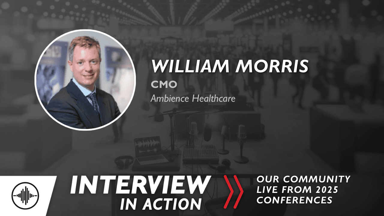 Interview In Action: Moving Beyond the Generic and Into Redefining Care with William Morris