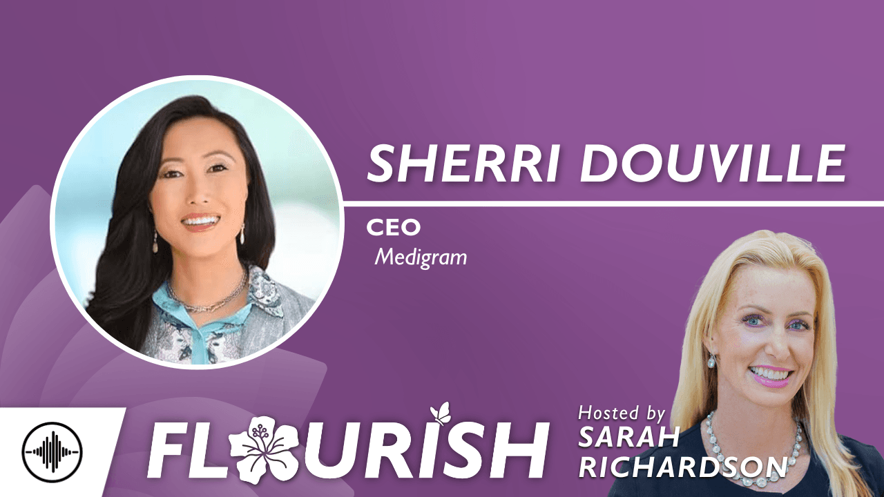 Flourish: The Key to AI-Driven Healthcare with Sherri Douville; Standards, Success, and Building Trust