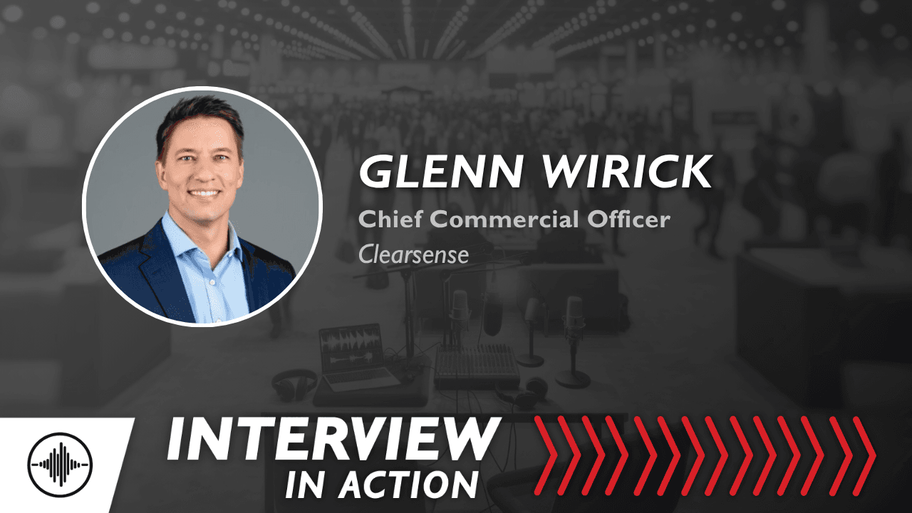 Interview In Action: How Data Can Unlock Innovation Doors with Glenn Wirick