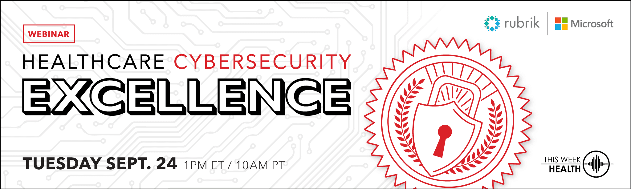 Healthcare Cybersecurity Excellence: The Rubrik and Microsoft Alliance
