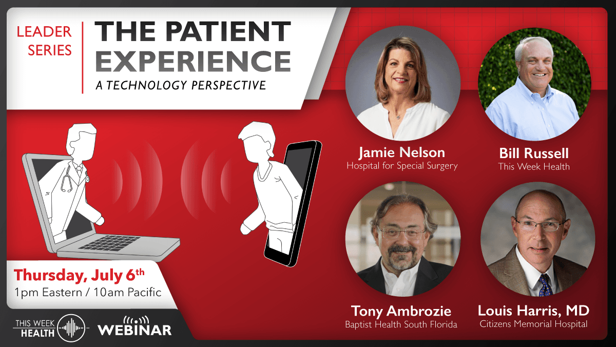 Leader Series: The Patient Experience - A Technology Perspective